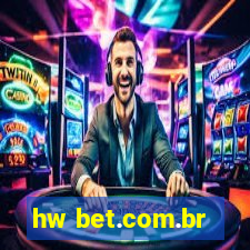 hw bet.com.br